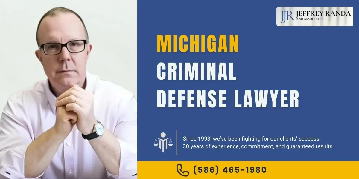 Top Michigan Criminal Defense Lawyer